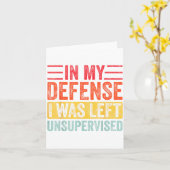 Good Funny In My Defense I Was Left Unsupervised _ カード (黄色い花)