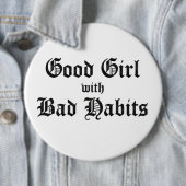 GOOD GIRL WITH BAD HABITS 缶バッジ (インサイチュ)