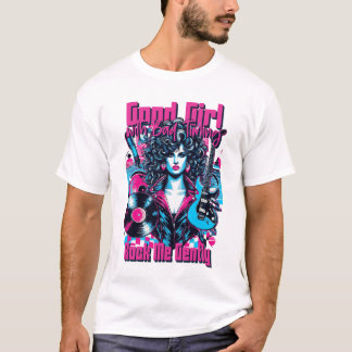 Good Girl with Bad Timing - Rock me Gently Tシャツ