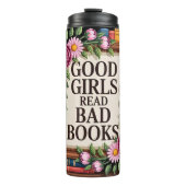 Good Girls Read Bad Books  タンブラー (正面)