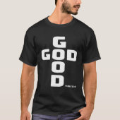 Good God cross Psalm 1038 Tシャツ (正面)