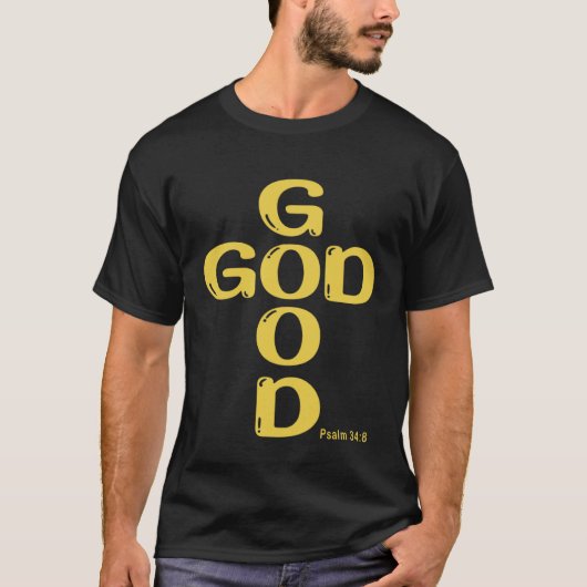 Good God cross Psalm 348 Tシャツ (正面)