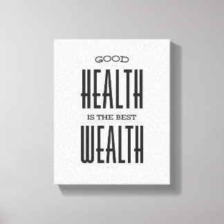 Good HealthはCanvas上最高ののWealth Poster キャンバスプリント