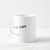 Good Is Good All the time コーヒーマグカップ (正面左)