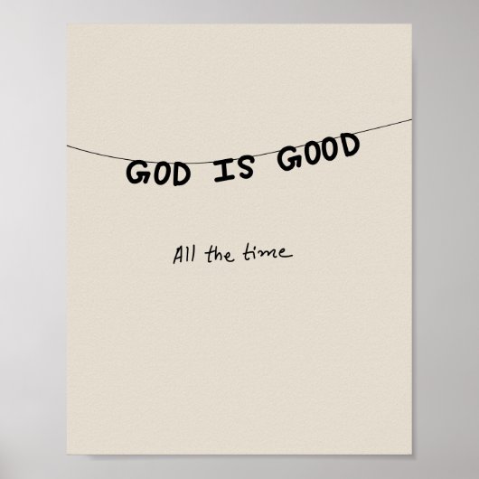 Good Is Good All the time ポスター (正面)