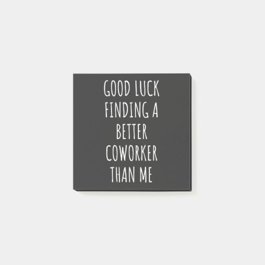 GOod Luckが私より良い同僚を見つける ポストイット (正面)