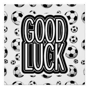 Good Luck – サッカー ポスター