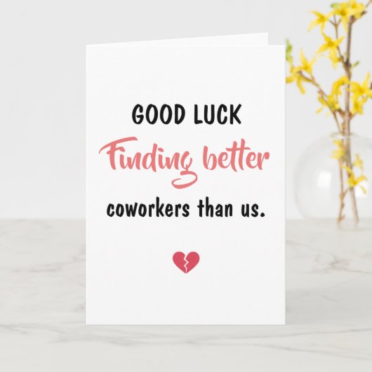 Good Luck Finding Better Coworkers カード (黄色い花)