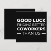 Good Luck Finding Better Coworkers Than us セーブザデート (正面/裏面)