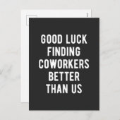 Good luck finding coworkers better than us シーズンポストカード (正面/裏面)