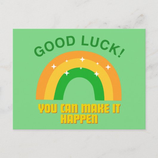 Good Luck - You can male it happen ポストカード (正面)