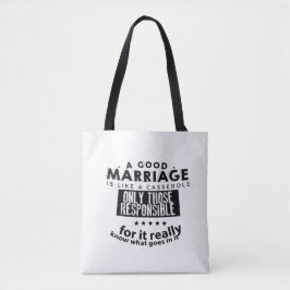 Good Marriage is Like a Casserole  トートバッグ