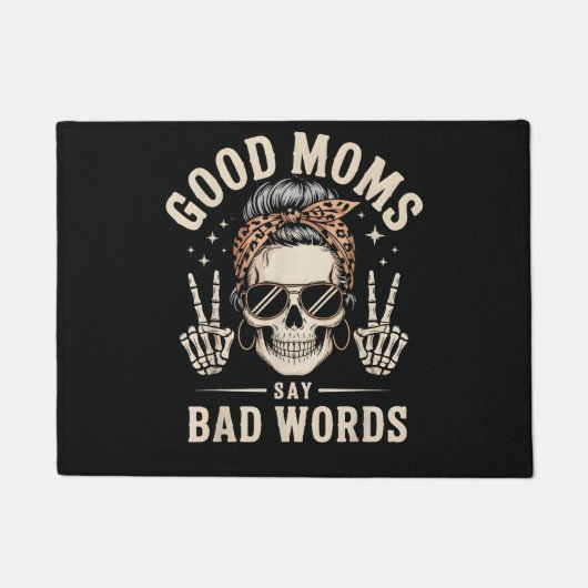 Good Moms Say Bad Words Funny ドアマット (正面)