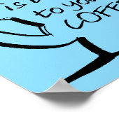 Good Mood Coffeeポスタおもしろいー ポスター (角)