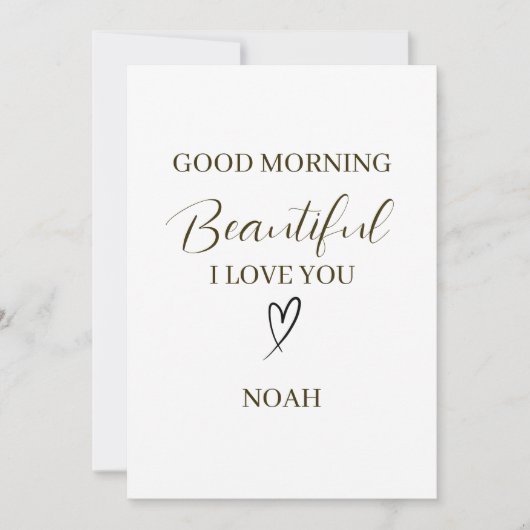 Good Morning Beautiful I Love You Personalized カード (正面)