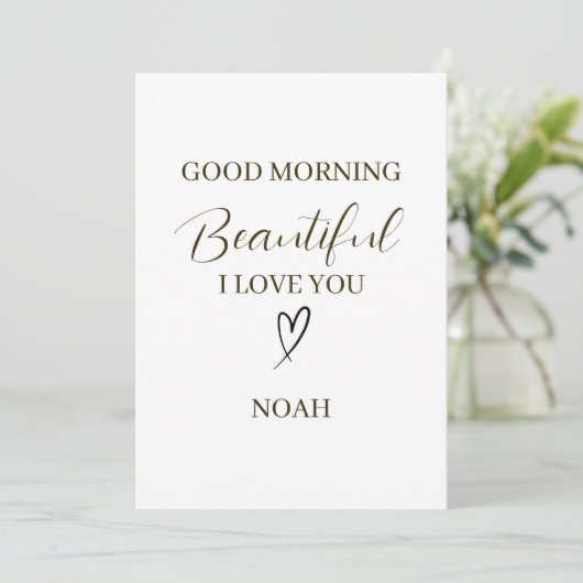 Good Morning Beautiful I Love You Personalized カード (スタンド正面)