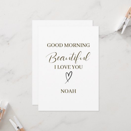 Good Morning Beautiful I Love You Personalized カード (正面/裏面インサイチュ)
