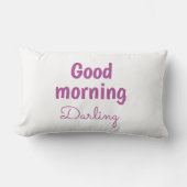 Good Morning Darling Personalized Lumbar Pillow ランバークッション (正面)