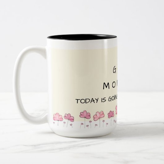 Good morning floral mug - pink flower - motivation ツートーンマグカップ (左)