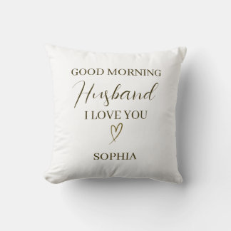Good Morning Husband Personalized Romantic Gift クッション