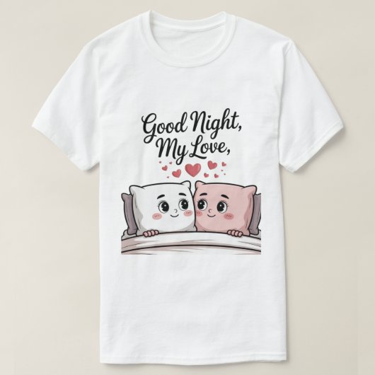 Good Night Love  Tシャツ (デザイン正面)