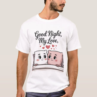 Good Night Love  Tシャツ