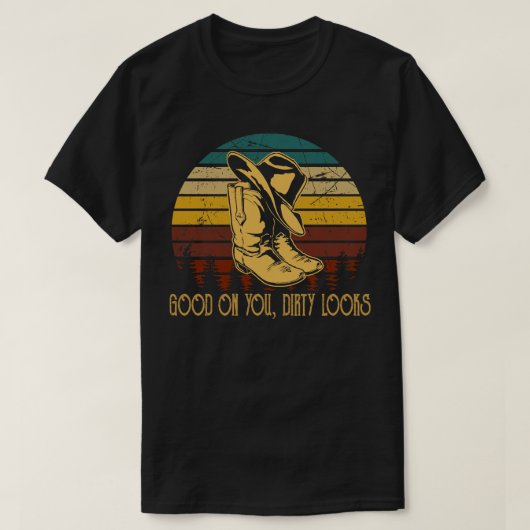 Good On You Dirty Looks Hats Cowboy Bootsヴィンテージ Tシャツ (デザイン正面)