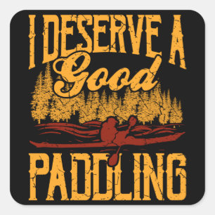 GOOD PADDLINGカヤックおもしろいギフトカヌカヤッカー スクエアシール