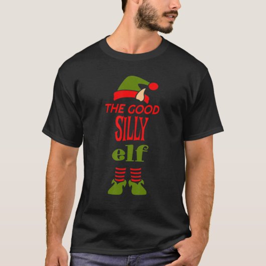 Good SILLY Elf Christmas Graphic Sarcastic Tシャツ (正面)