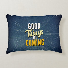 Good Things are Coming アクセントクッション