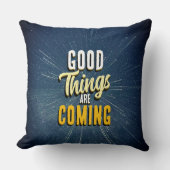 Good Things are Coming クッション (正面)