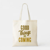 Good Things are Coming トートバッグ (裏面)
