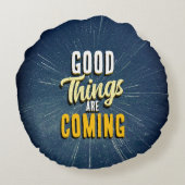 Good Things are Coming ラウンドクッション (裏面)