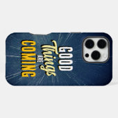 Good Things are Coming iPhoneケース (裏面横)