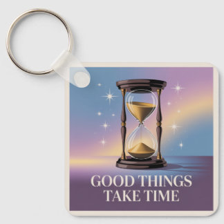 Good Things Take Time キーホルダー