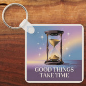 Good Things Take Time キーホルダー (正面)