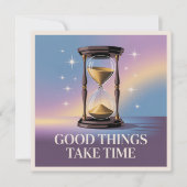 Good Things Take Time 招待状 (正面)