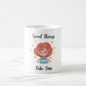 Good Things Take Time inspiration Quote  コーヒーマグカップ (中央)