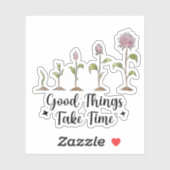 Good Things Take Time Inspiration Quote  シール (シート)
