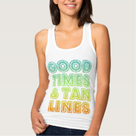 Good Times & Tan Lines Tシャツ