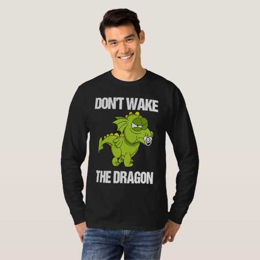Good Tips for Parents  Don't Wake The Dragon Tシャツ (正面フル)