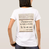 Good Trouble Democracy Is An Act John Lewis Tシャツ (裏面)