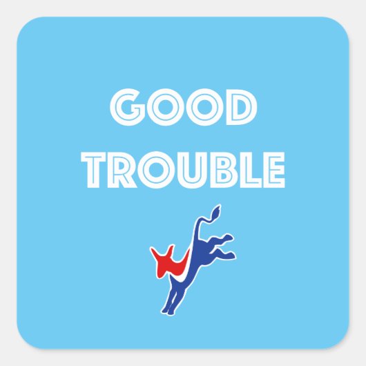 Good Trouble Stickers スクエアシール (正面)