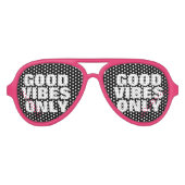 GOOD VIBESのみおもしろいパーティーの色カスタムの色 アビエーターサングラス (正面)
