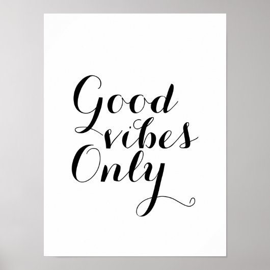 Good Vibesのみカスタマイズ可能なサイズとカラー幸せ ポスター (正面)