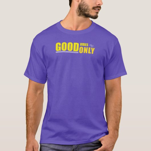 Good Vibesのみ前向き引用文Tシャツ Tシャツ (正面)