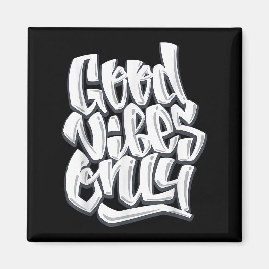Good Vibesのみ感動的やる気を起こさせる引用文 マグネット (正面)