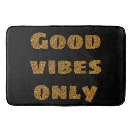 Good Vibesのみ |ブラック&ゴールデングリッター バスマット