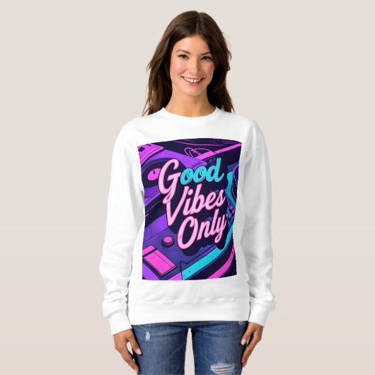 Good Vibesのみ – レトロ80sネオンヴィンテージデザイン スウェットシャツ (正面フル)