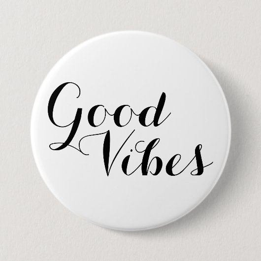 Good Vibesカスタマイズ可能な文字と色の隆起 缶バッジ (正面)